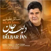 آهنگ سالار عقیلی به نام دلبر جان