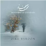 محمد اصفهانی زیر بارون آهنگ محمد اصفهانی به نام زیر بارون